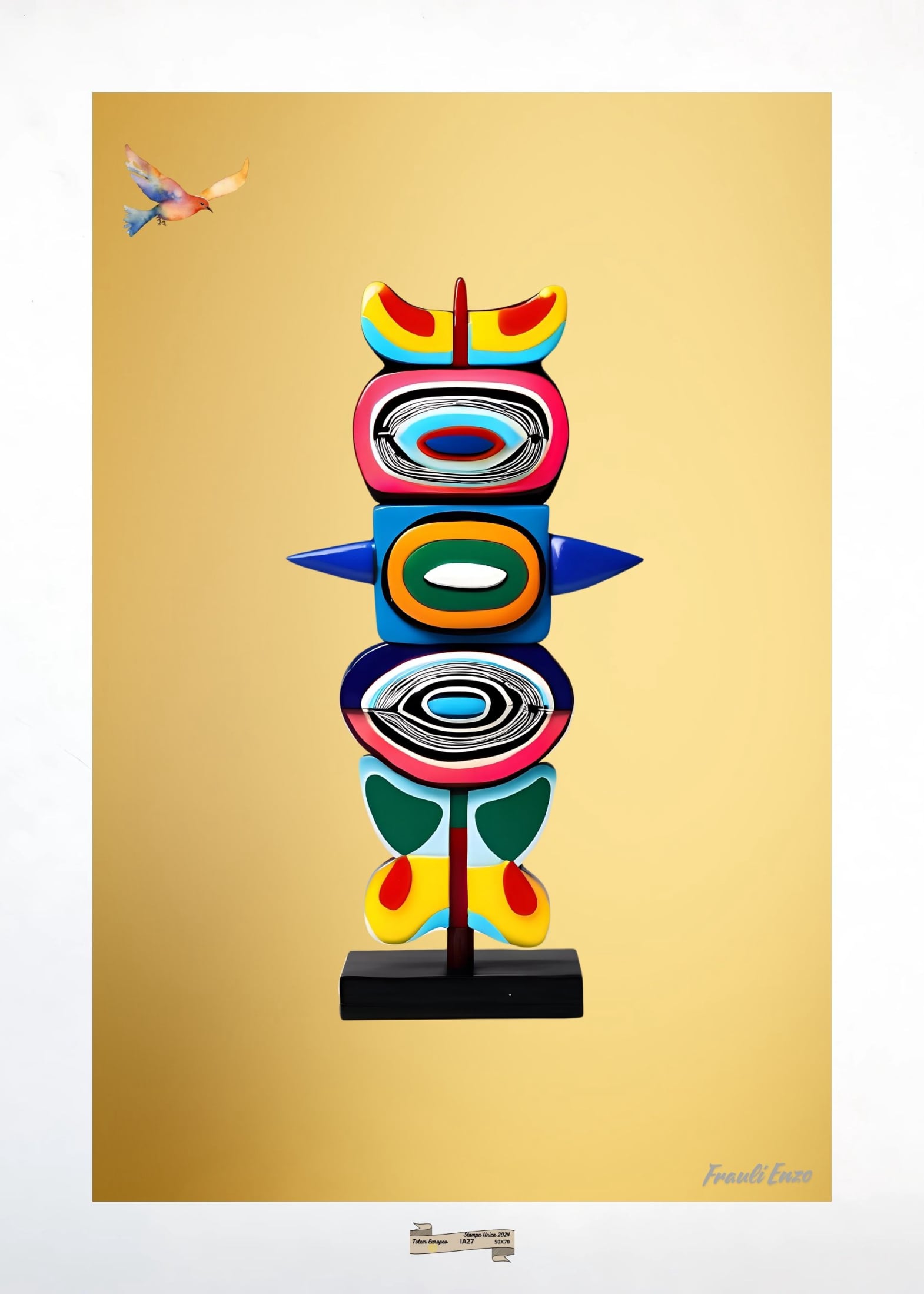 IA27 TOTEM EUROPEO Artista FRAULI ENZO - protezione con patamu.com - info www.fraulienzo.it